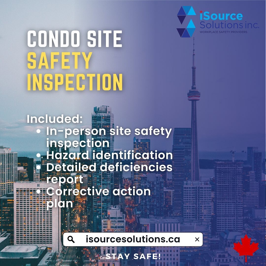 Schedule a Condo Site Safety Inspection to ensure a safe work environment for your workers and visitors.

In-person site safety inspection. We provide you with a detailed report on hazards, risks, proper signage and safety protocols that must be impl