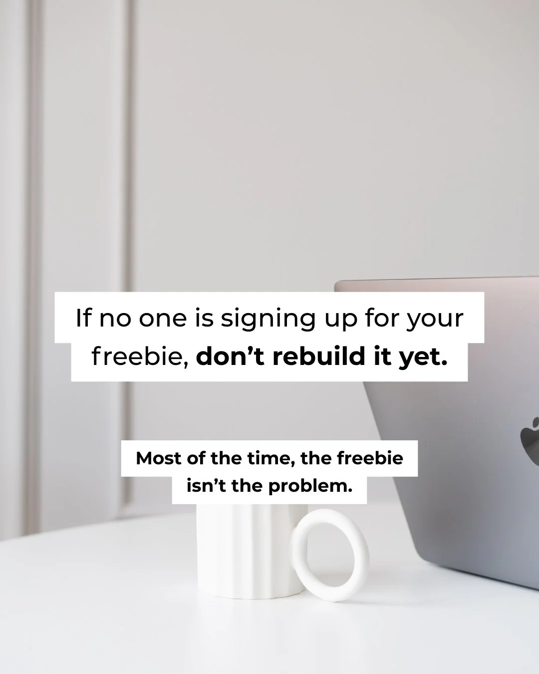 This is one of the first things I check when someone says, &ldquo;My freebie isn&rsquo;t converting.&rdquo;

Nine times out of ten, the issue isn&rsquo;t the content,  it&rsquo;s the framing.

People don&rsquo;t wake up wanting a checklist, a guide, 