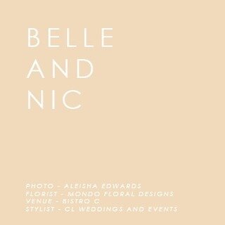 Belle and Nic

Photography &amp; Videography - @aleishaedwardsweddings
Venue - @bistroc
Styling - @clweddingsandevents
Hire - @thehiredepartment 
Celebrant - @hayleyhartcelebrant
Florals - @mondofloraldesigns
Wedding Gown - @kyhastudios
Bridesmaids -