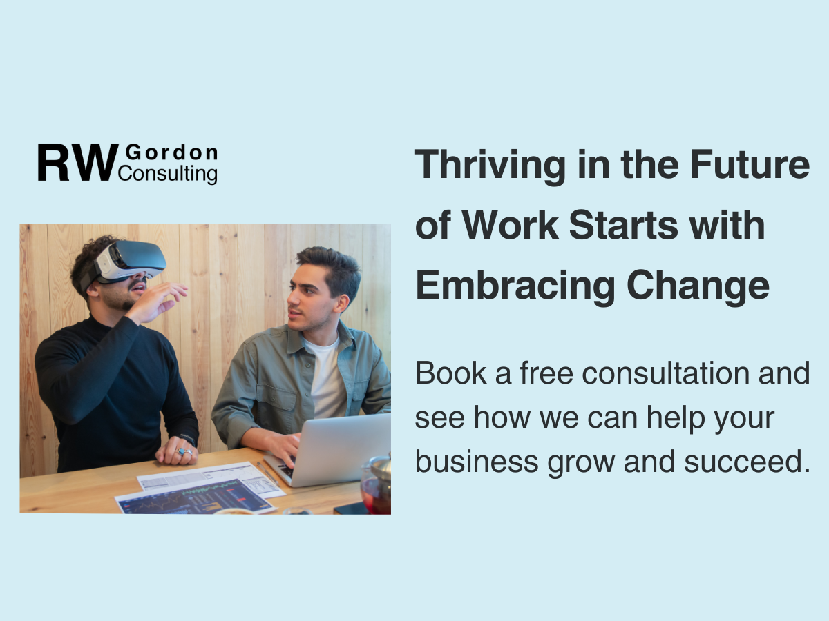 Embracing Change is Key to Thriving in the Future of Work