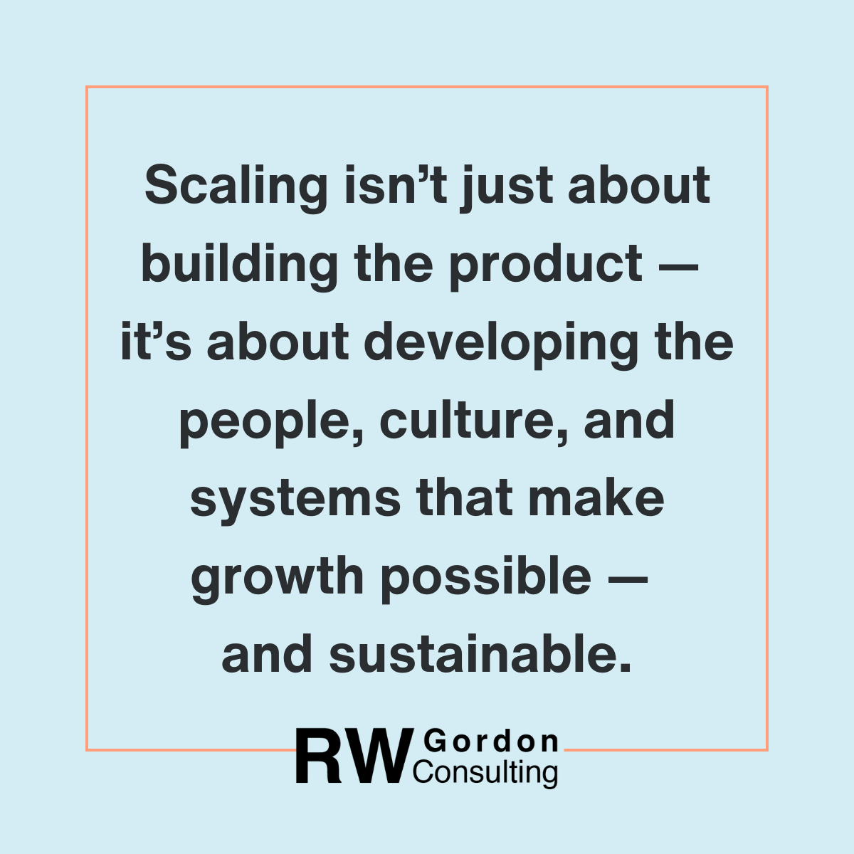 Scaling a company isn't just about building the product - it's about developing the people, culture, and systems that make growth possible - and sustainable.