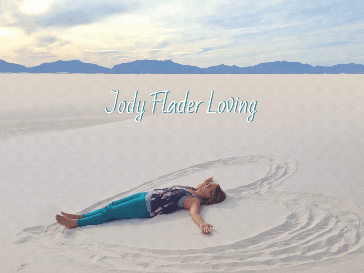 Mobile Friendly Copy of Jody Flader Loving 2025_v3.gif