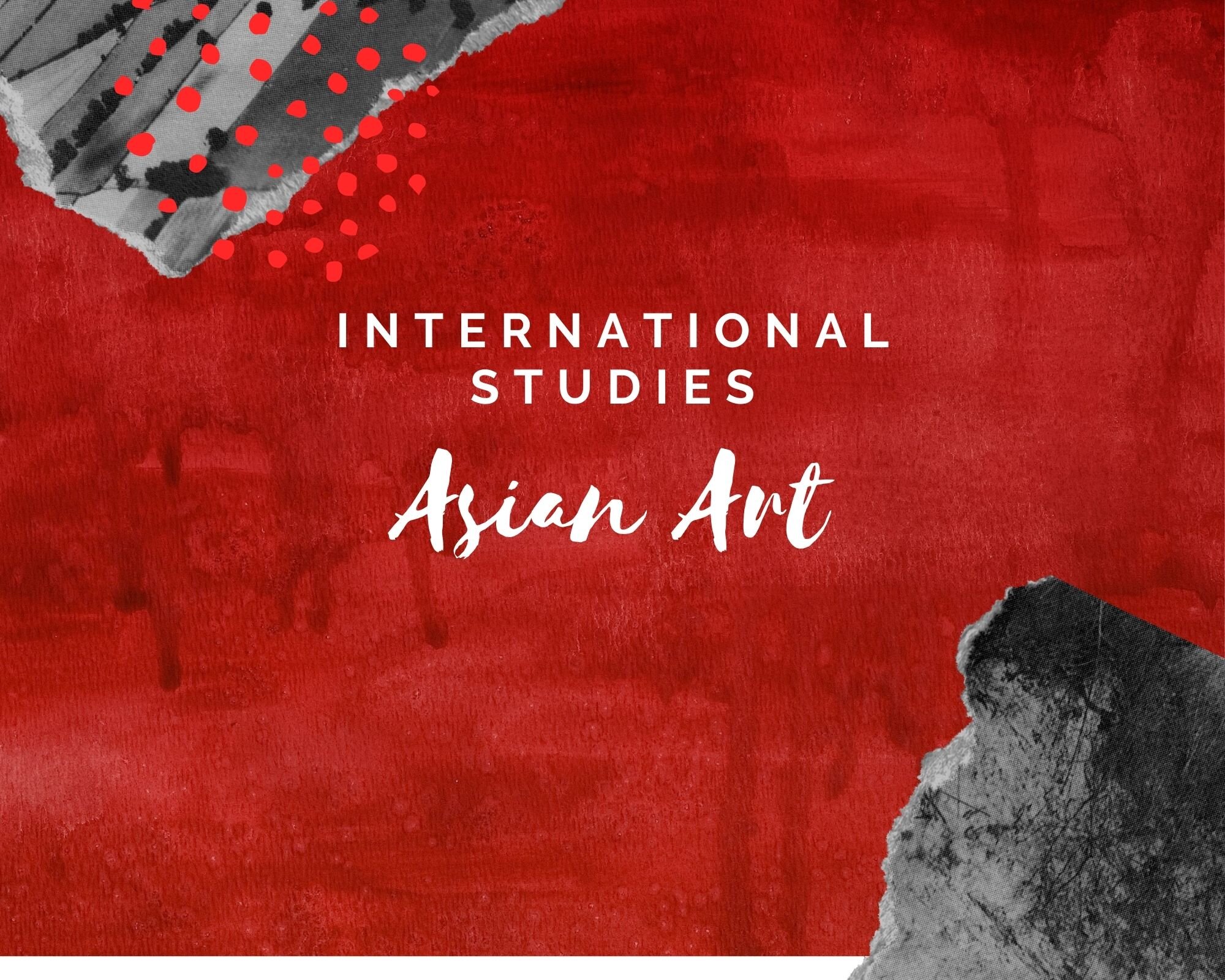 International Studies Asian Art