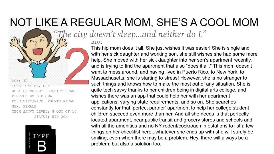 “Linda” as “Super Mom” user persona type. Determined based on interview information.