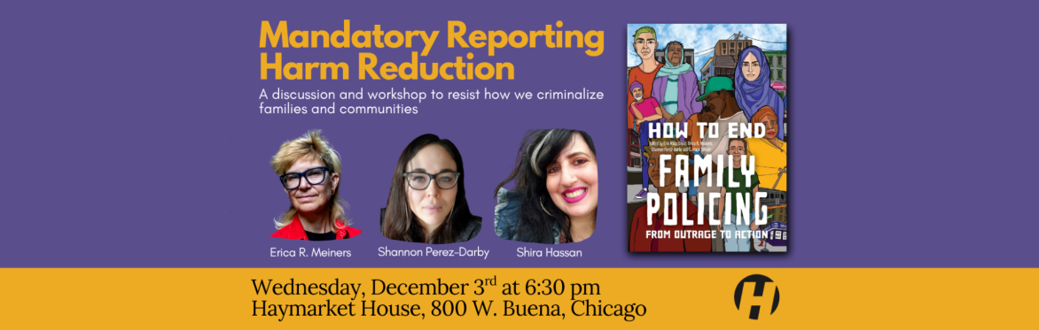 Chicago: Mandatory Reporting Harm Reduction Workshop