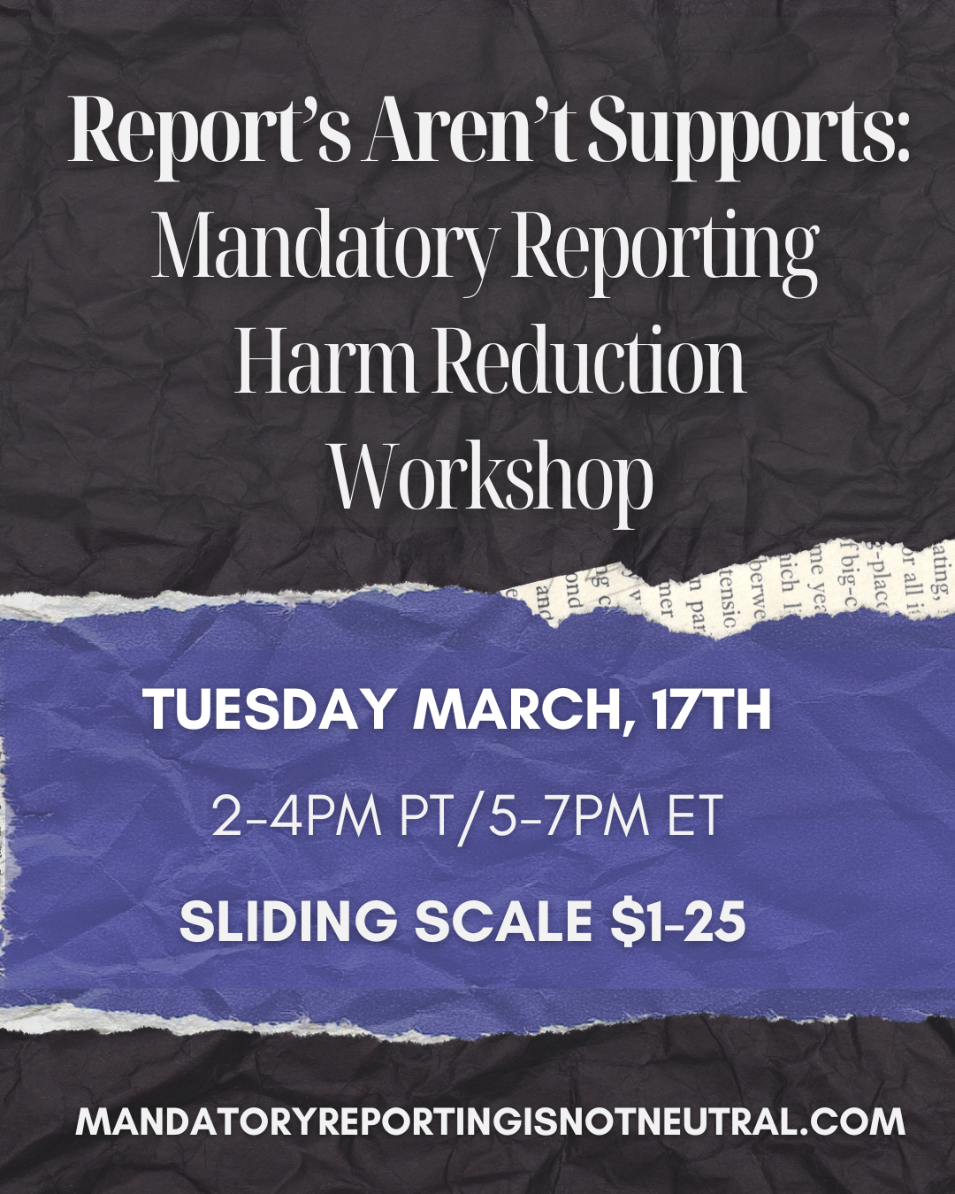 Reports Aren't Supports: Mandatory Reporting Harm Reduction