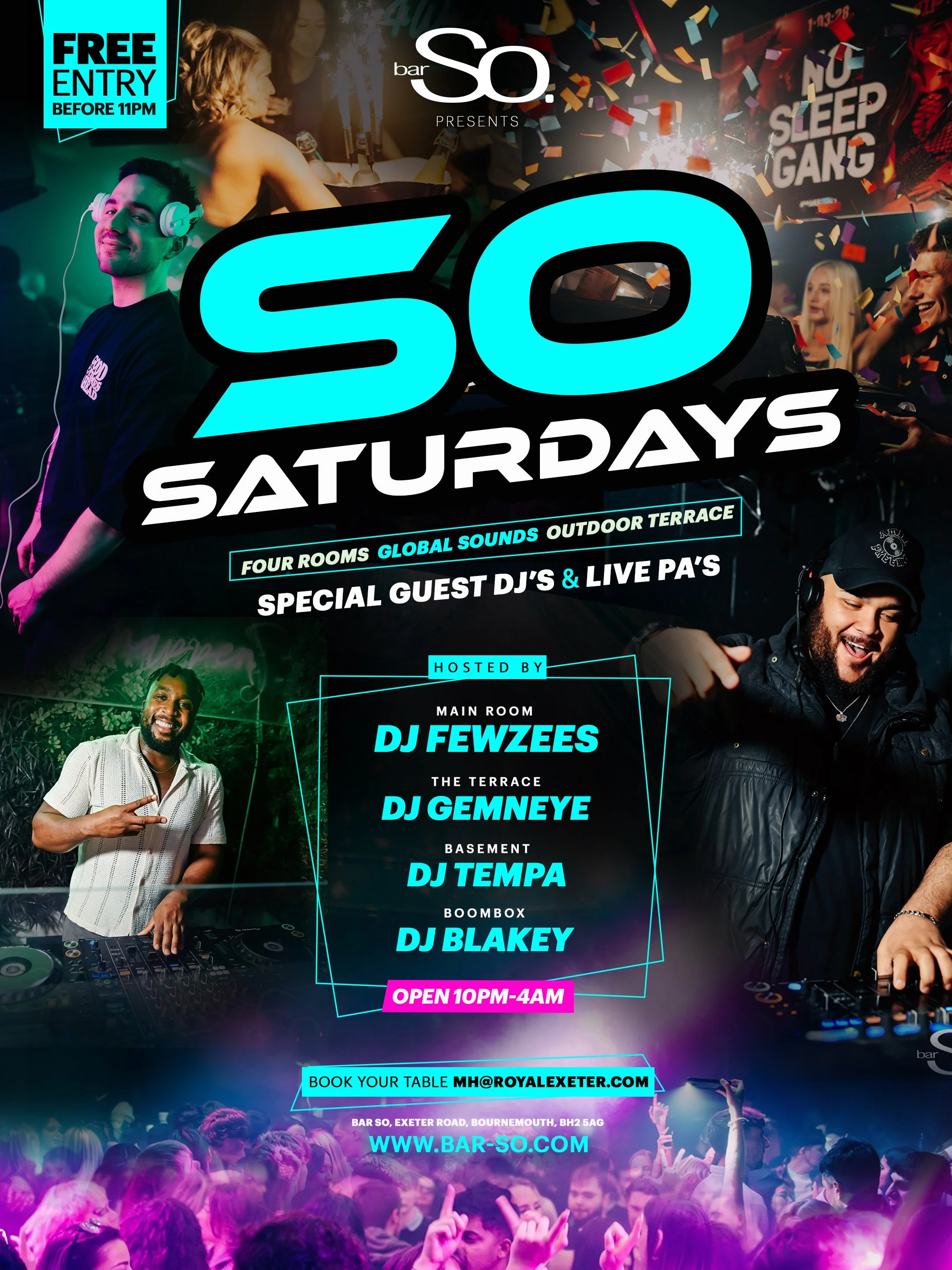 Saturday nights at Bar So the best night club in Bournemouth 