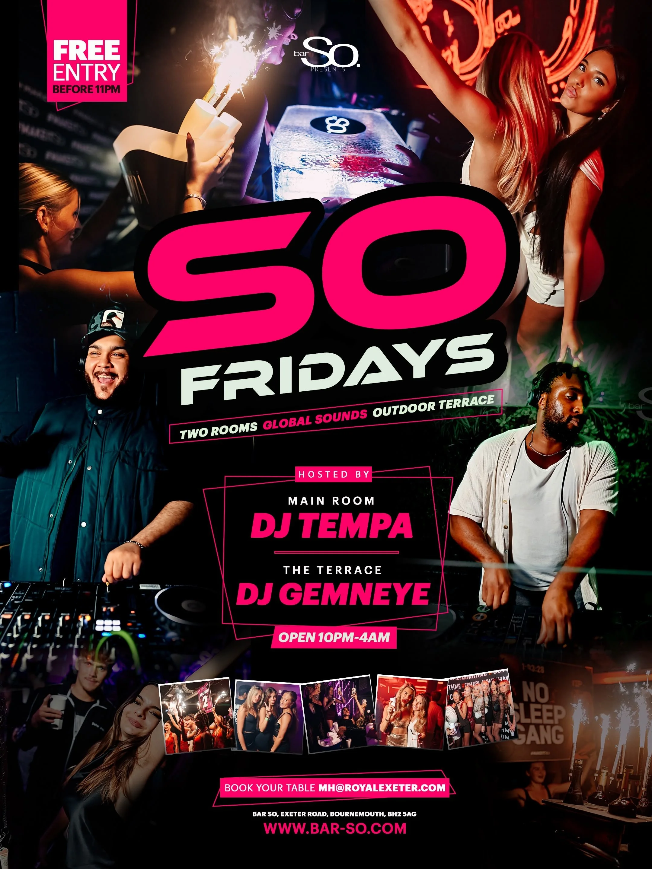 Bar So Fridays Nights Bournemouth – three-room nightclub event with DJs playing house, Latin and global music