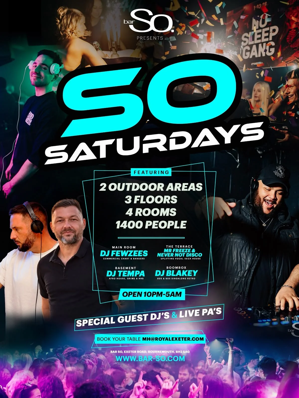 Bar So nightclub Bournemouth Saturdays – multi-room party with DJs, commercial, house and urban music till 5AM