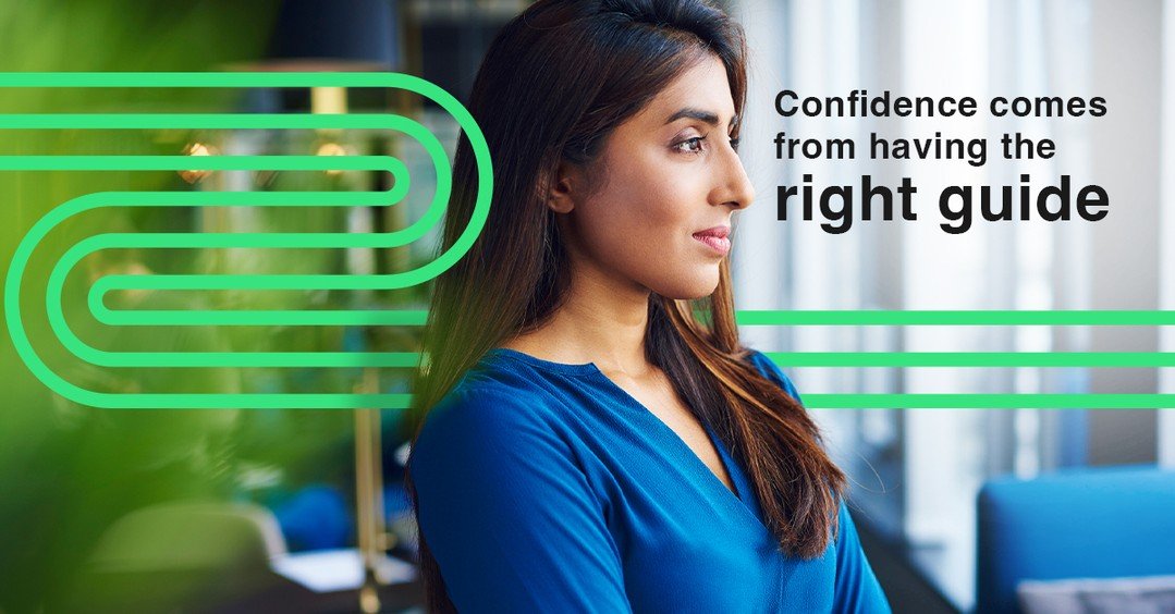 Good technology keeps your business running smoothly and securely.

Great guidance takes you further, giving you the clarity and confidence to move ahead.

With the right guide, you have:

&bull;	A clear direction
&bull;	Consistent support
&bull;	Con