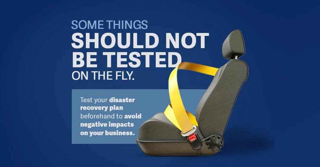 Your seatbelt protects you on the road&mdash;but only if it works when you need it.

Is your disaster recovery plan ready for the unexpected?

Reach out for a completely FREE IT assessment for your business and schedule an appointment with our team.