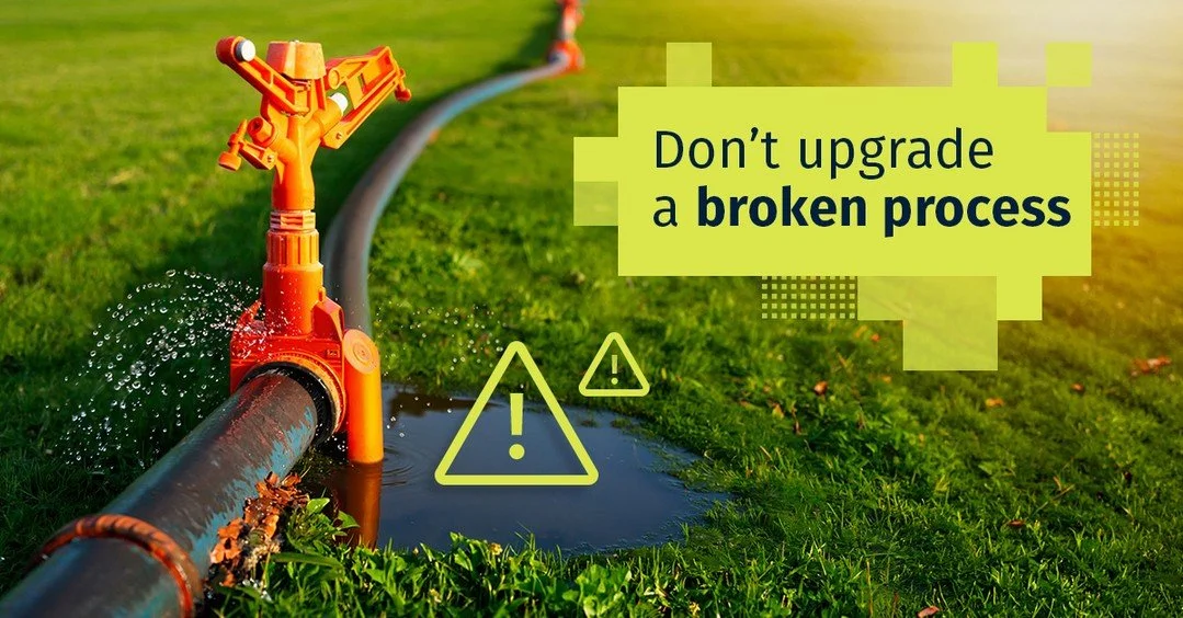 Expectation: AI makes everything run smoothly.
Reality: AI pushes more through the same broken pipe.

Automation amplifies what&rsquo;s already there, good or bad.

Before adding AI, ask yourself:

&bull;	Are our workflows clear and consistent?
&bull