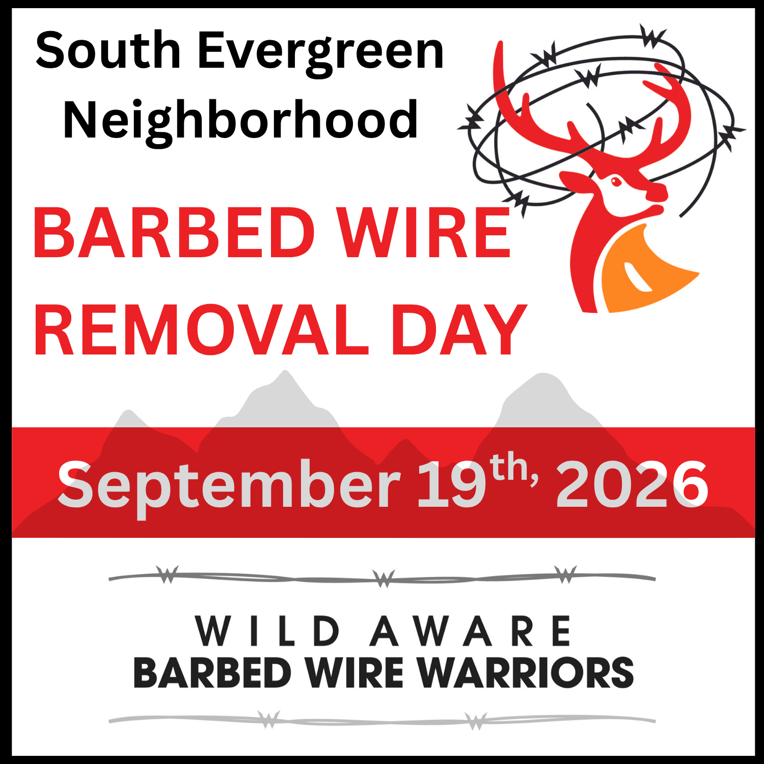 South Evergreen Barbed Wire Removal Day
