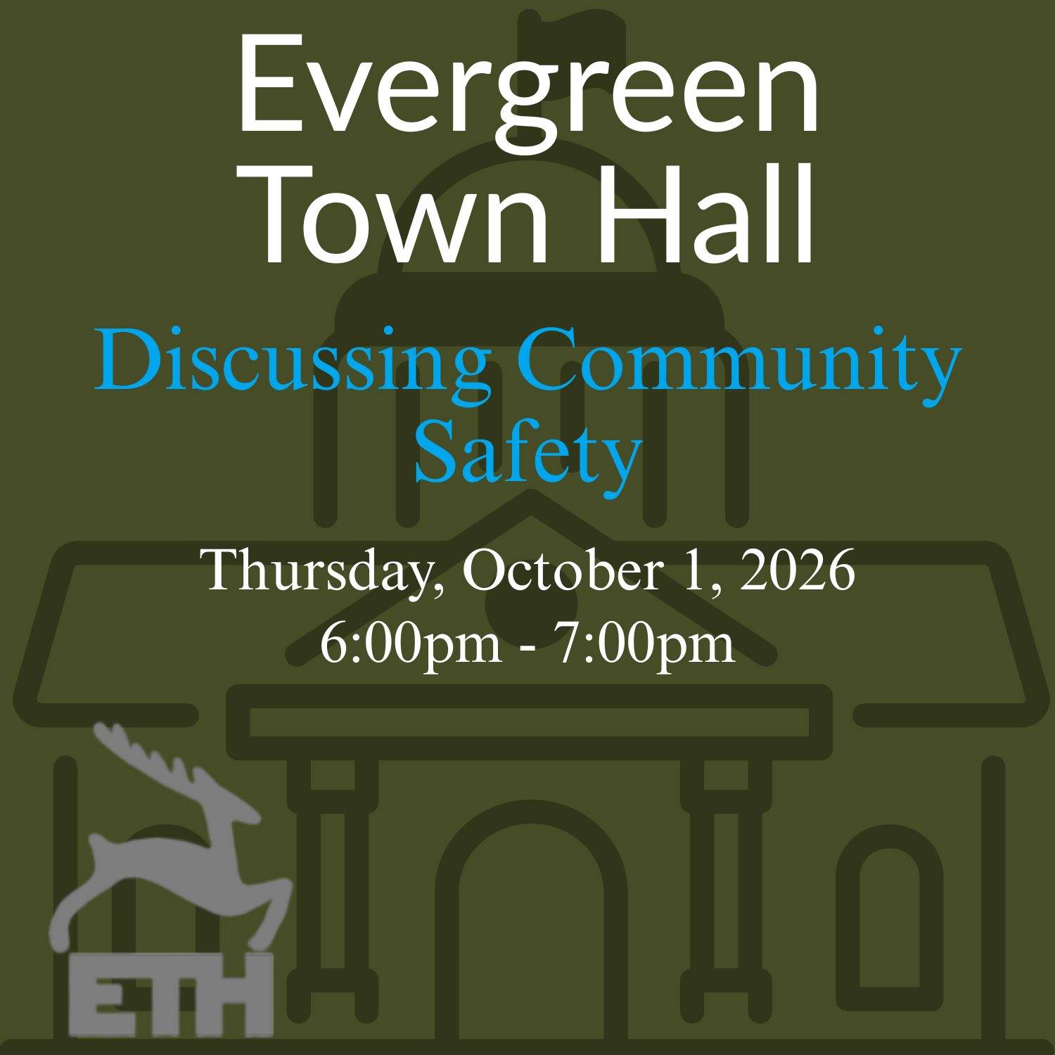 Evergreen Town Hall on Community Safety