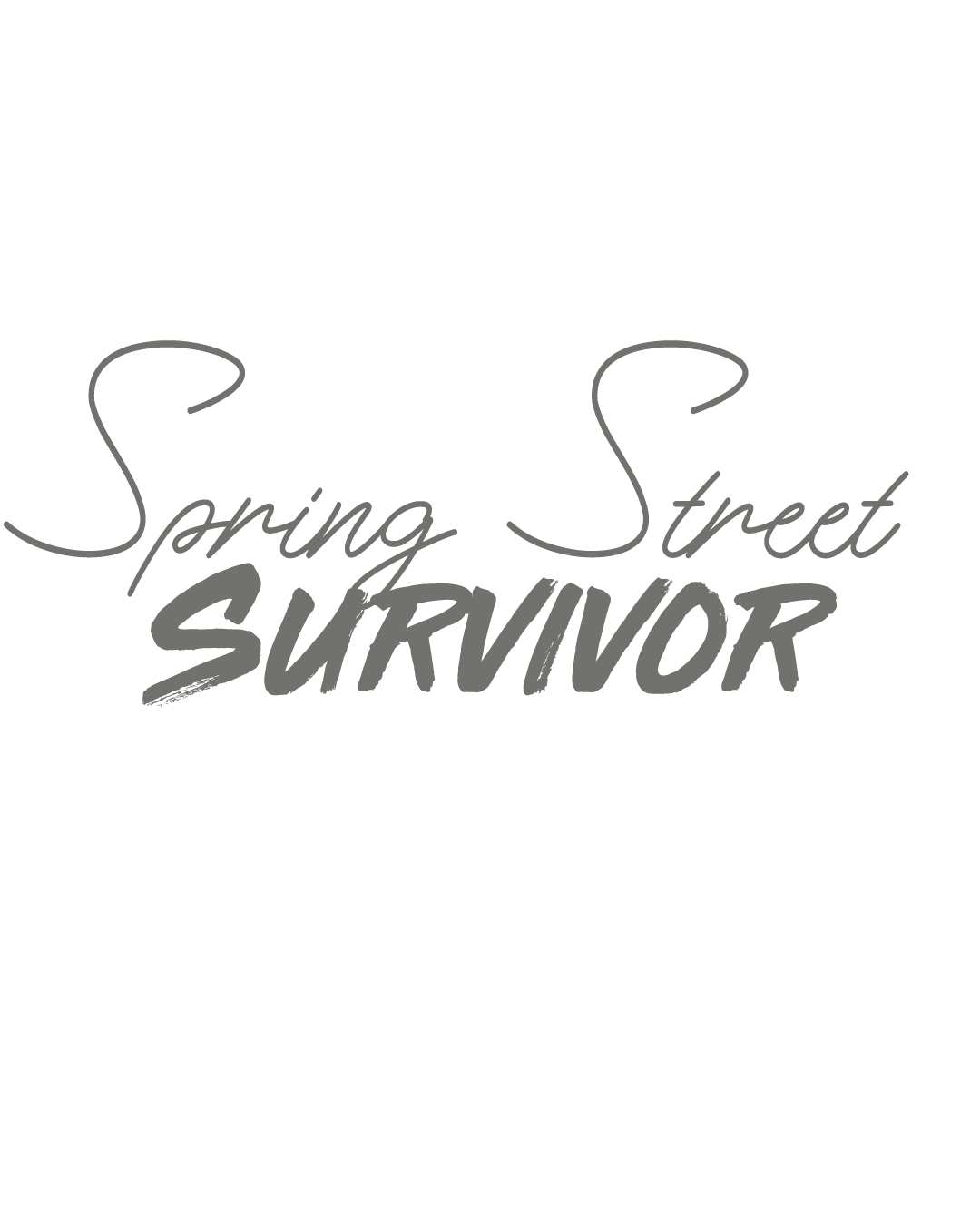 Spring Street Survivor