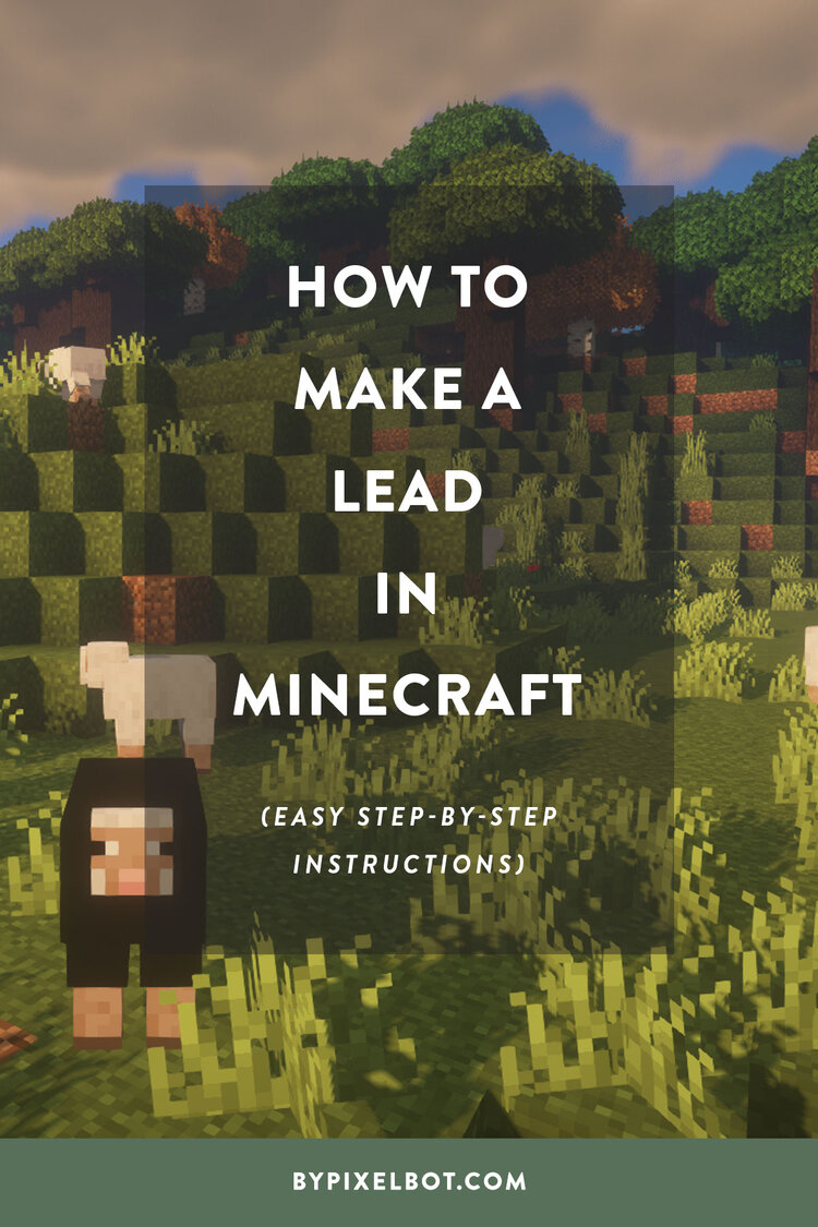 How to Make a Lead in Minecraft — ByPixelbot