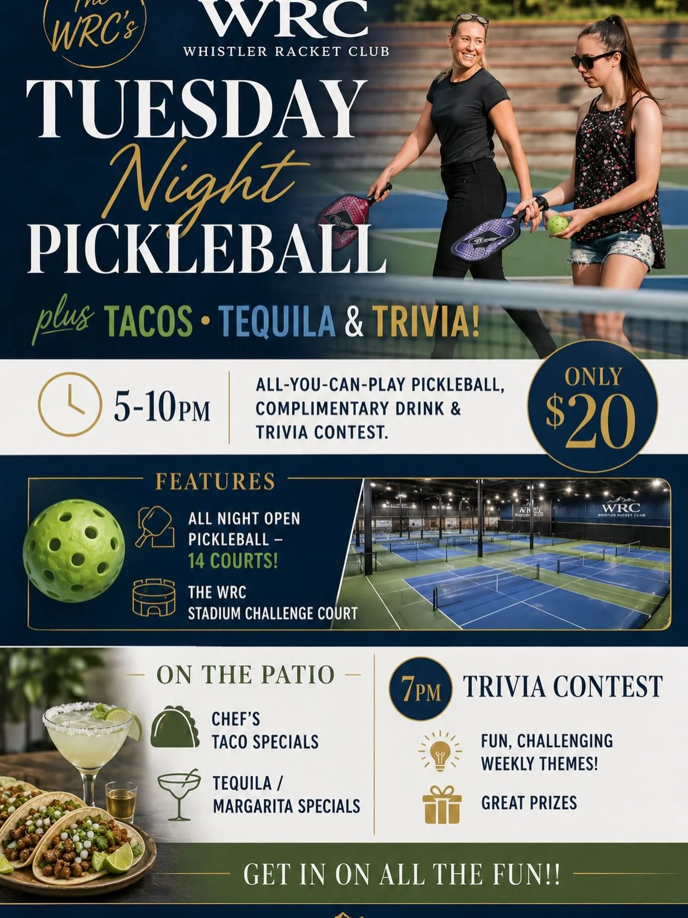 🌮 TACO TUESDAY IS HERE! 🌮

Join us every Tuesday all summer long at the Whistler Racket Club for an evening of pickleball, tacos, drinks, and trivia!

All-You-Can-Play Pickleball from 5:00&ndash;10:00 PM for just $20!

Trivia Night starts at 7:00 P