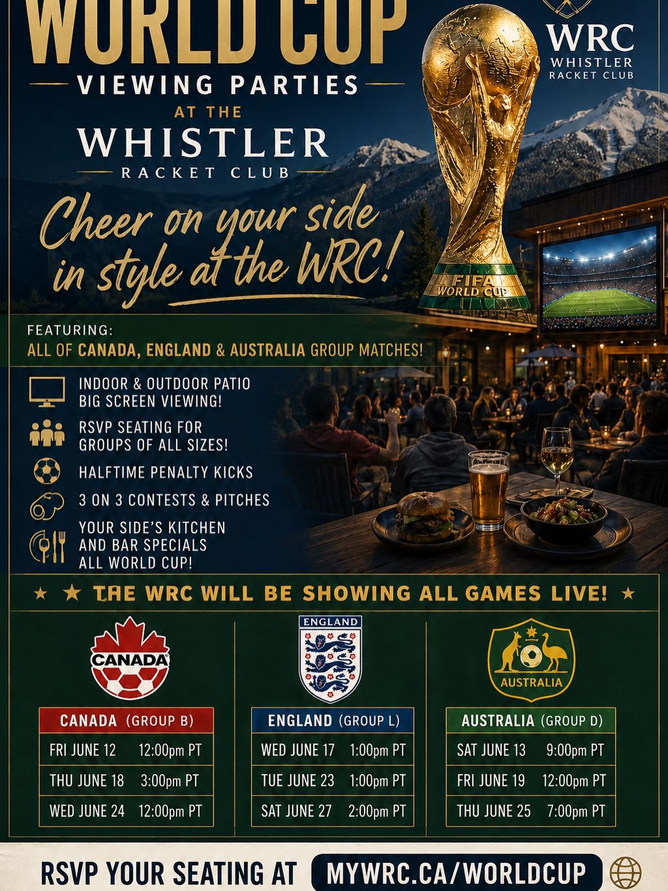 ⚽🌎 WORLD CUP VIEWING PARTIES AT THE WRC 🌎⚽
The world&rsquo;s biggest sporting event is here, and there&rsquo;s no better place to cheer on your side than the Whistler Racket Club!

Join us throughout the tournament as we transform the WRC into Whis