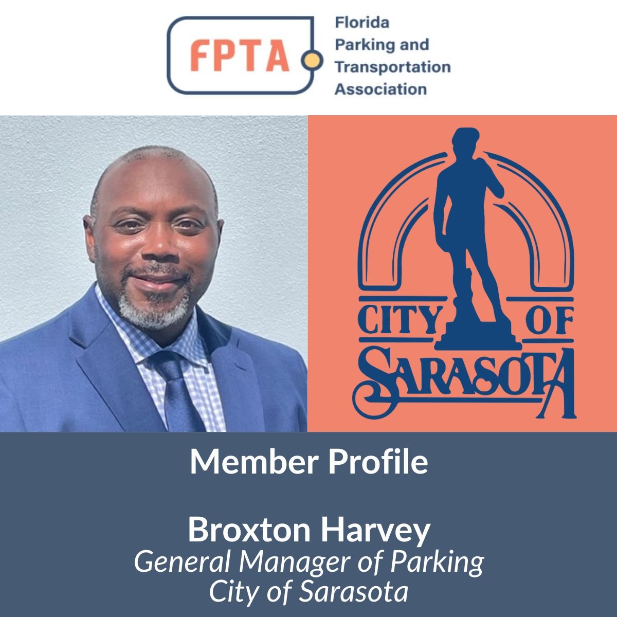 FPTA Member Profile: Broxton Harvey, City of Sarasota
