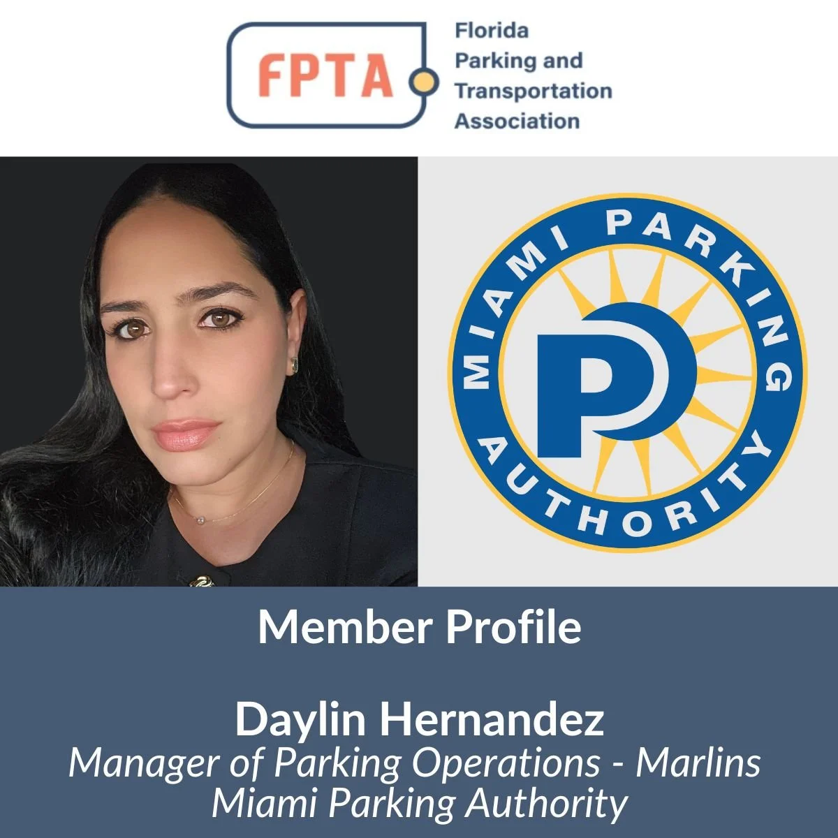 FPTA Member Profile:  Daylin Hernandez, Miami Parking Authority