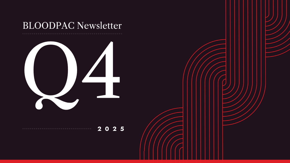BLOODPAC Quarterly Newsletter: 2025 Q4