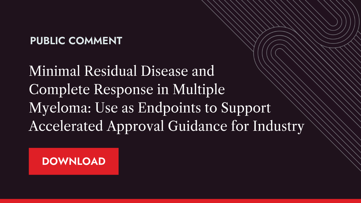 March 13, 2026: Minimal Residual Disease and Complete Response in Multiple Myeloma: Use as Endpoints to Support Accelerated Approval Guidance for Industry