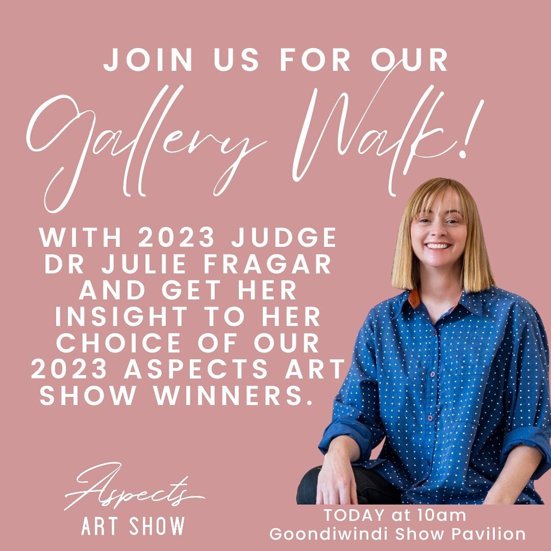 Are you heading to the @goondiwindishow this morning?  Pop into the Goondiwindi Show Pavillion at 10am and join our 2023 Aspects Art Show Judge, Dr Julie Fragar, on her Gallery Walk. 

This is a great insight into Dr Julie Fragar&rsquo;s choices of o