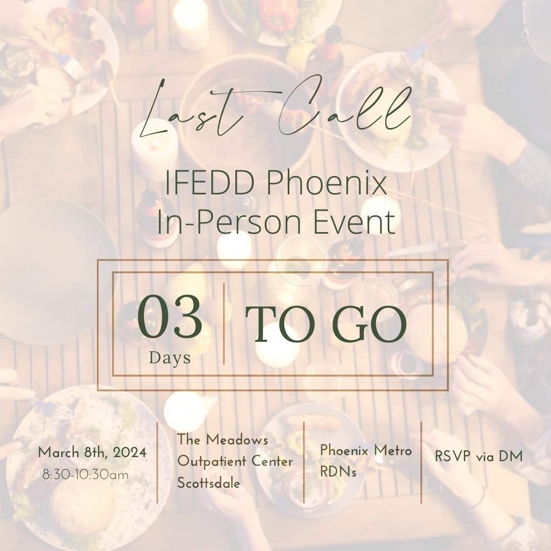 ⚡Calling all Phoenix/AZ Eating Disorder Registered Dietitians⚡ 

Today is the final call for our first Phoenix @i.f.e.d.d in-person event since 2019!

Join us on Friday morning, March 8th for breakfast sponsored &amp; provided by @themeadowsranch and