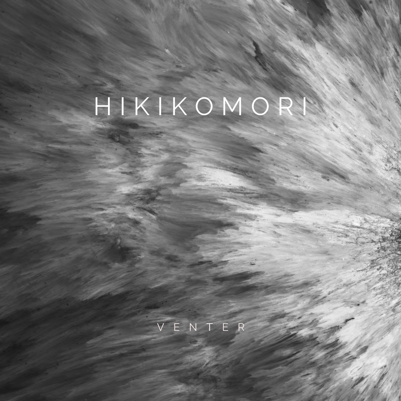 VENTER - HIKIKOMORI (2021)