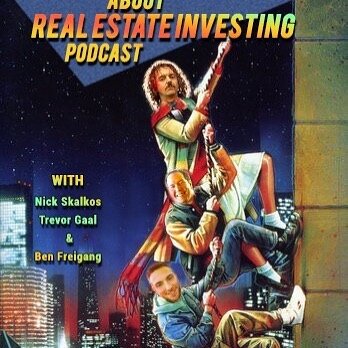 If you want to learn more about real estate investing, subscribe to my new podcast! I host alongside friends Nick Skalkos and Trevor Gaal 

https://podcasts.apple.com/ca/podcast/what-you-should-know-about-real-estate-investing/id1553347822?i=10005086