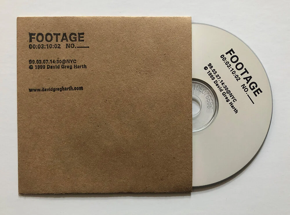 FOOTAGE (Limited Edition CD-ROM Sleeve &amp; Disc) 1999 Time length: 00:03:10:02 CD: 120mm / 4.75" Sleeve: 127mm x 127mm / 5" x 5" Super 8mm Film Converted to CD-ROM Edition of 10 - Signed &amp; Dated by the artist New York, New York 99.03.07.14:30:00@NYC © David Greg Harth