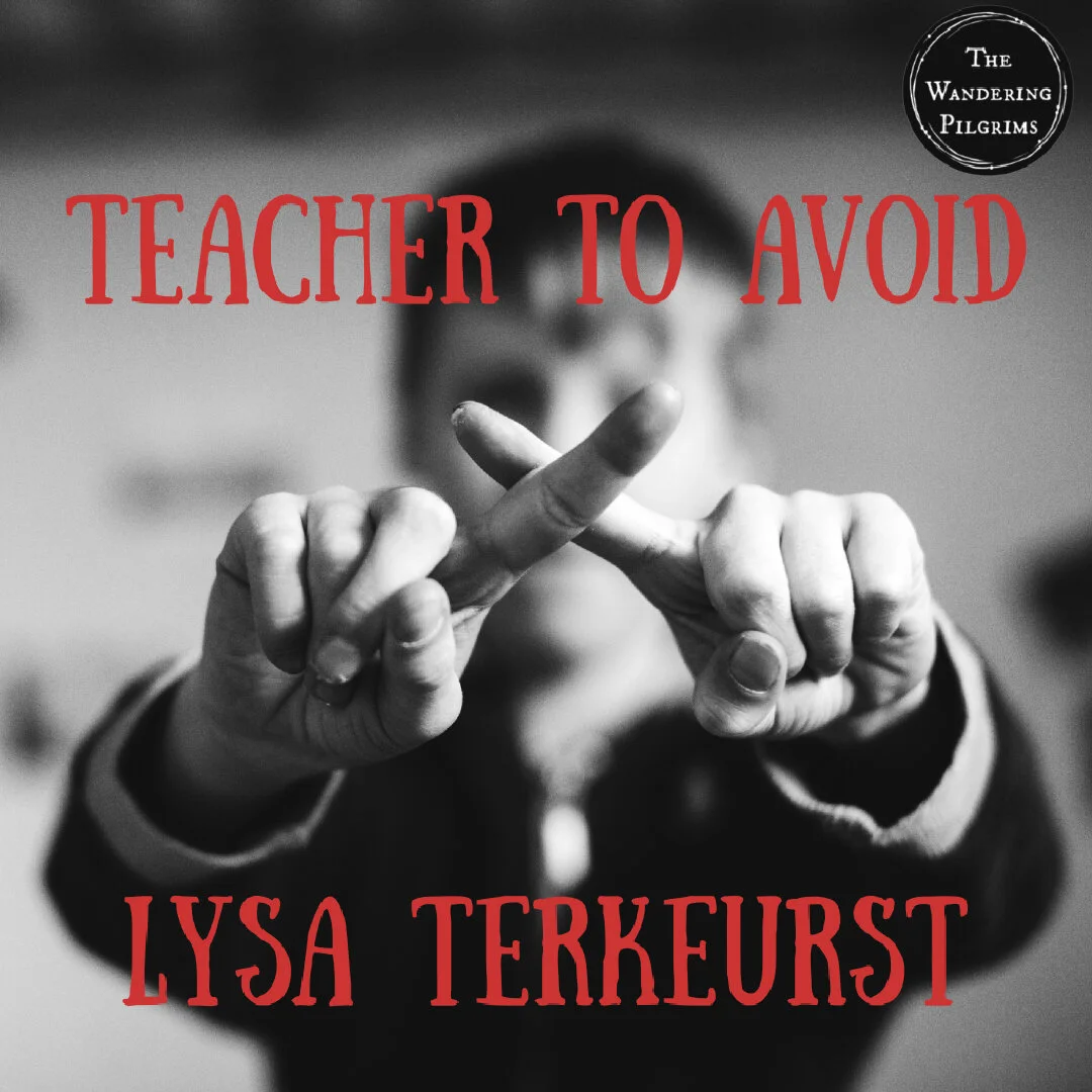 Teacher to Avoid - Lysa Terkeurst