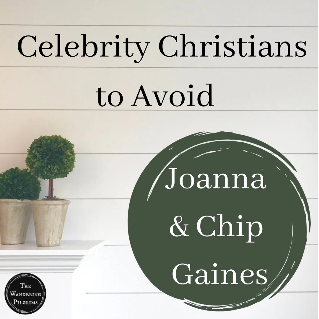 Celebrity “Christians” to avoid: Joanna and Chip Gaines