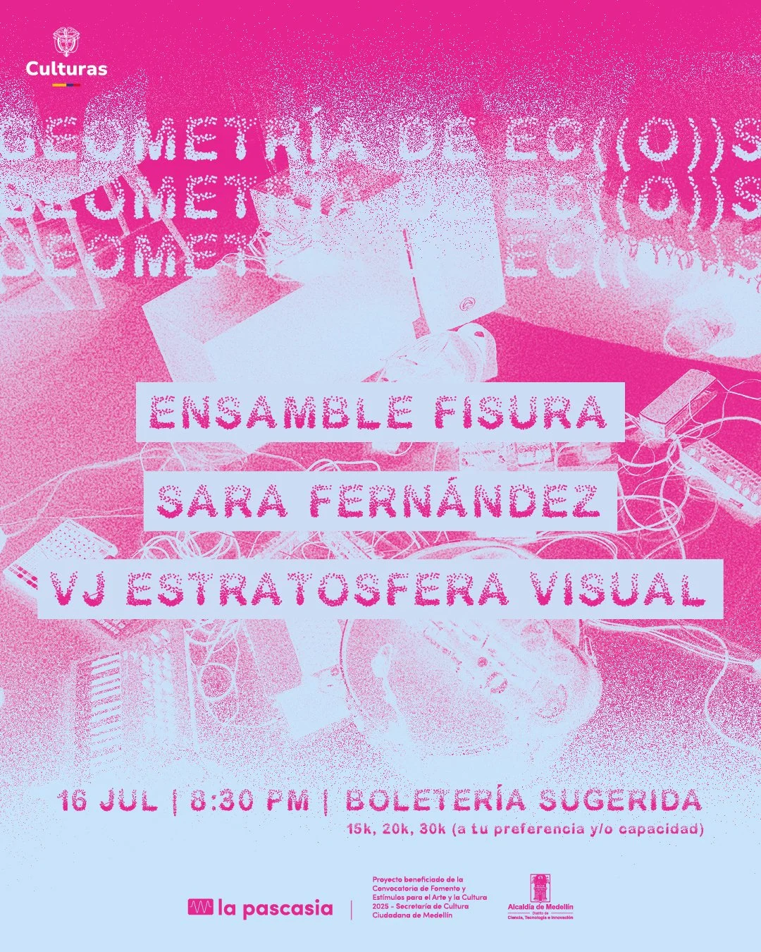 Geometría de Ecos: Ensamble fisura, Sara Fernández, VJ Estratosfera Visual