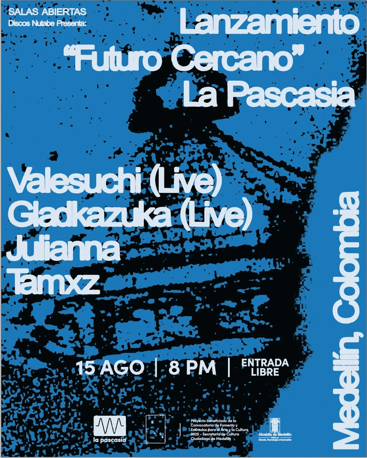 CONCIERTO SALAS ABIERTAS DISCOS NUTABE PRESENTA: VALESUCHI (LIVE), GLADKAZUKA (LIVE), JULIANNA, TAMXZ