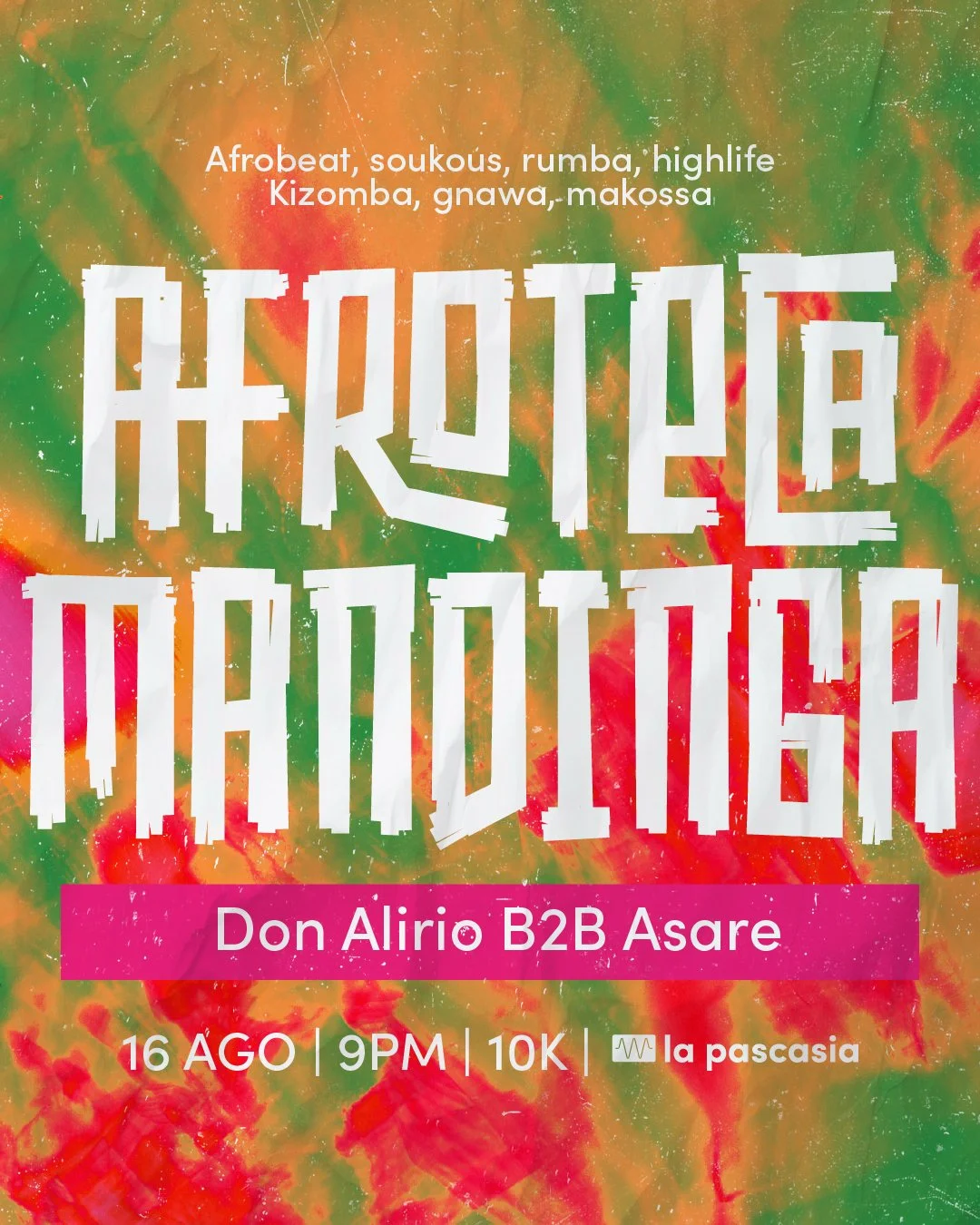 AFROTECA MANDINGA: DON ALIRIO b2b ASARE