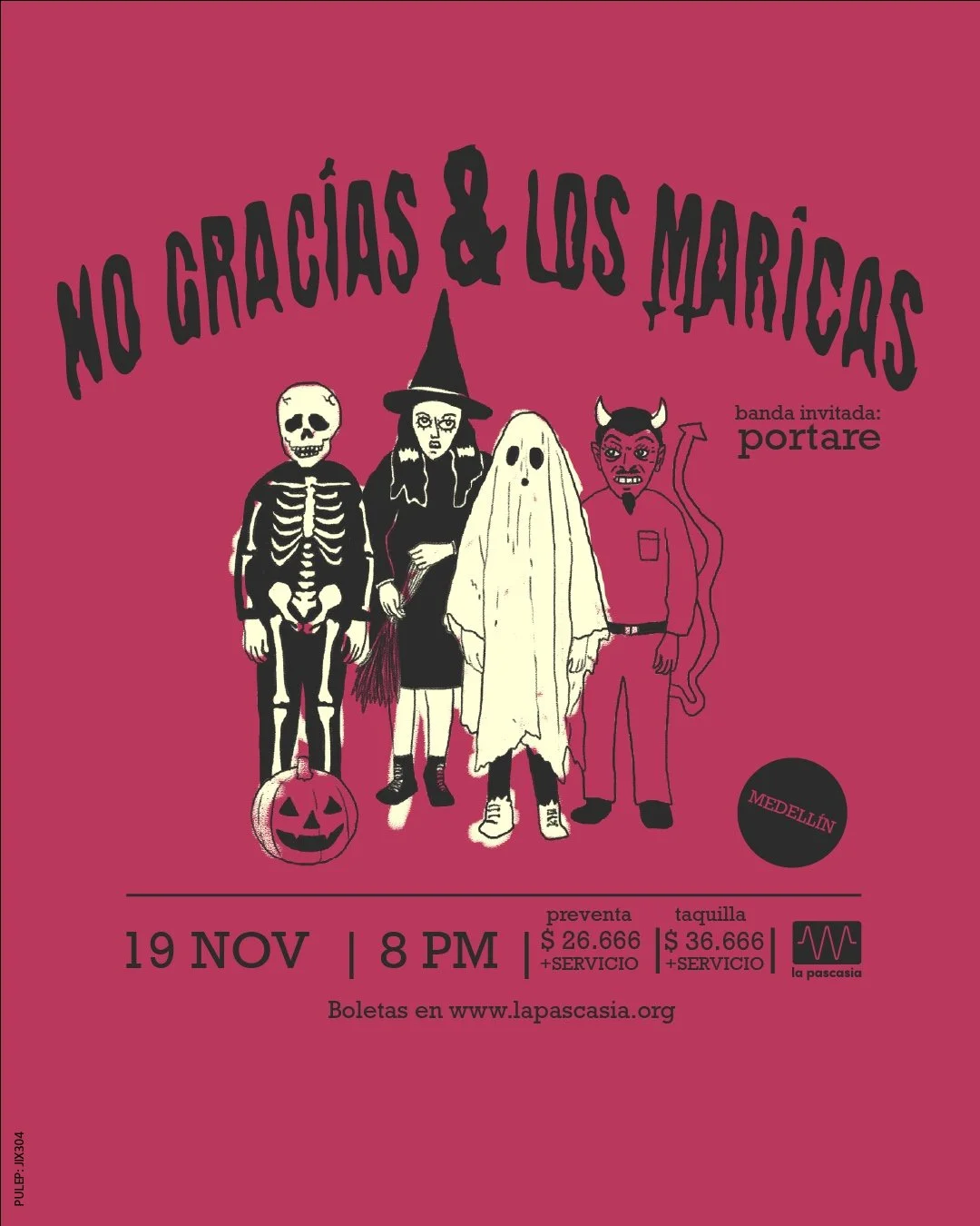 No Gracias & Los Maricas, Banda invitada: Portare