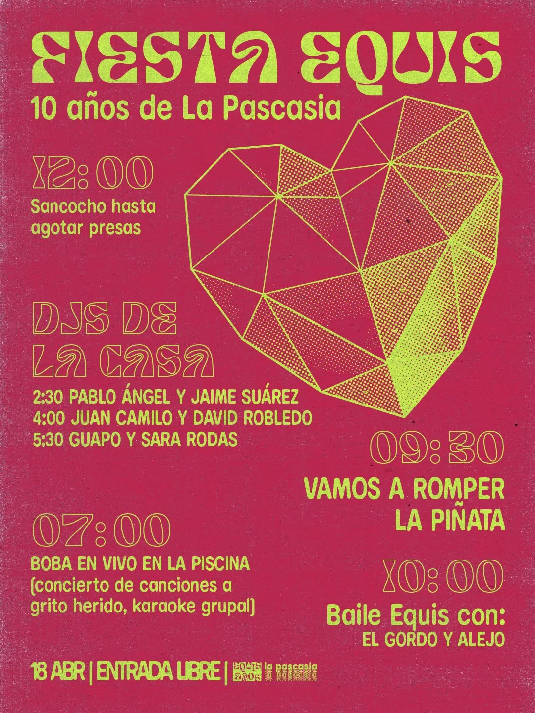 FIESTA EQUIS - 10 AÑOS DE LA PASCASIA