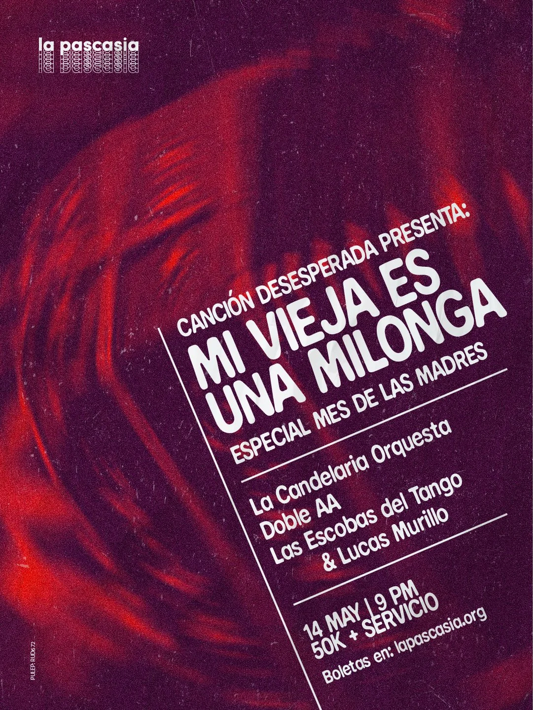 Canción Desesperada presenta: Mi vieja es una milonga - Especial mes de las madres