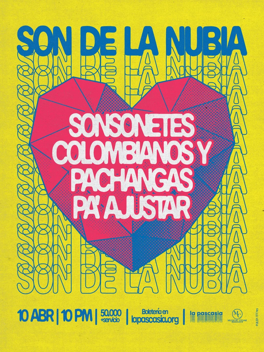 SON DE LA NUBIA: SONSONETES COLOMBIANOS Y PACHANGAS PA’ AJUSTAR