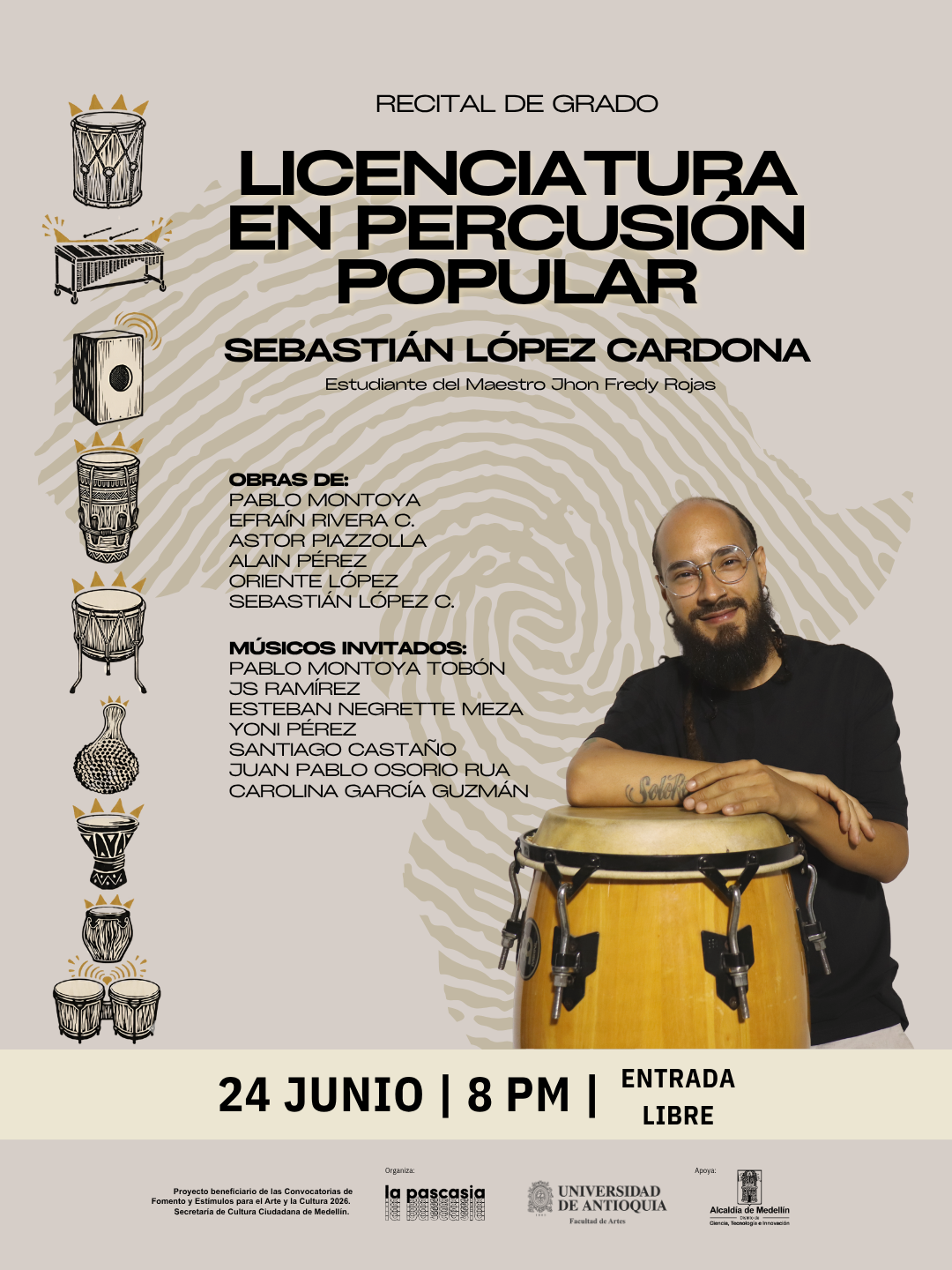 Recital de grado en percusión popular: Sebastián López Cardona 