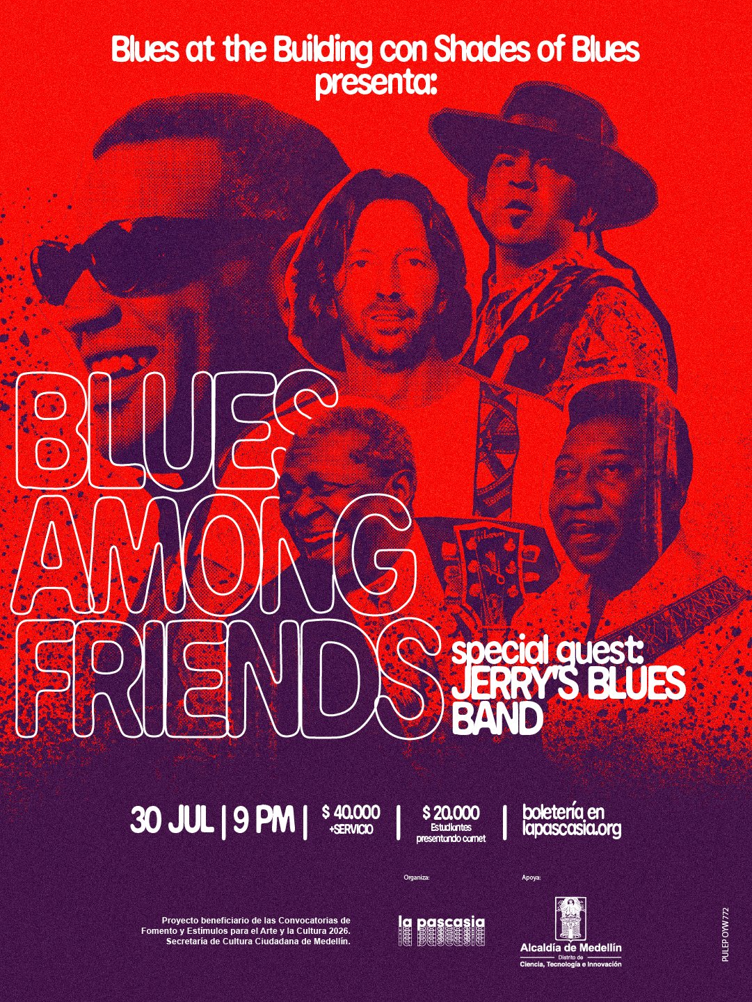 BLUES AT THE BUILDING CON SHADES OF BLUES PRESENTA: BLUES AMONG FRIENDS, SPECIAL GUEST: JERRY'S BLUES BAND