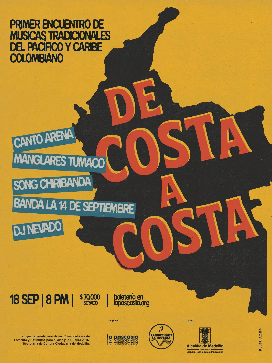 PRIMER ENCUENTRO DE MÚSICAS TRADICIONALES DEL PACÍFICO Y CARIBE COLOMBIANO "DE COSTA A COSTA"