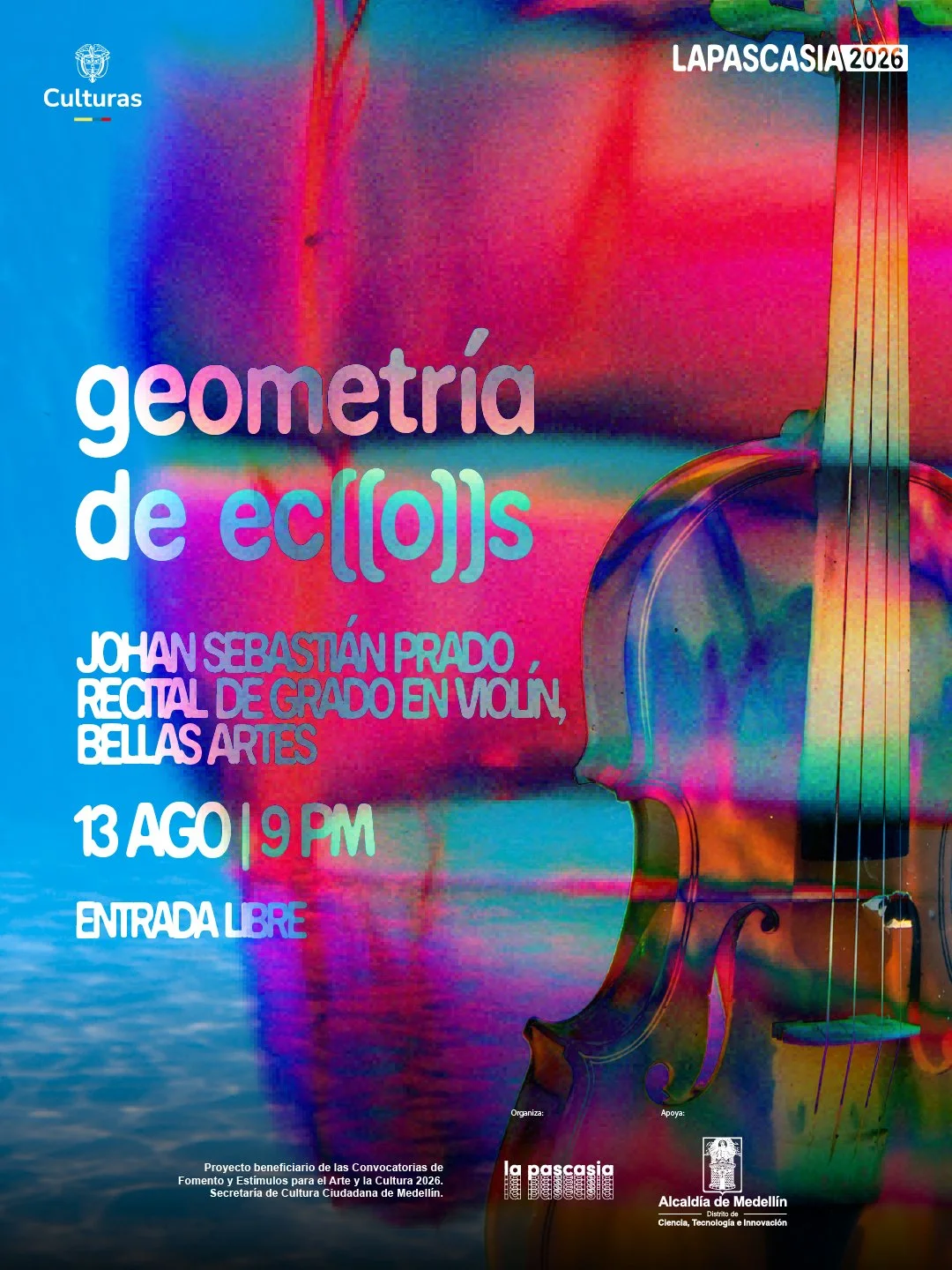 Geometría de Ecos - Johan Sebastián Prado, recital de grado en violín, Bellas Artes
