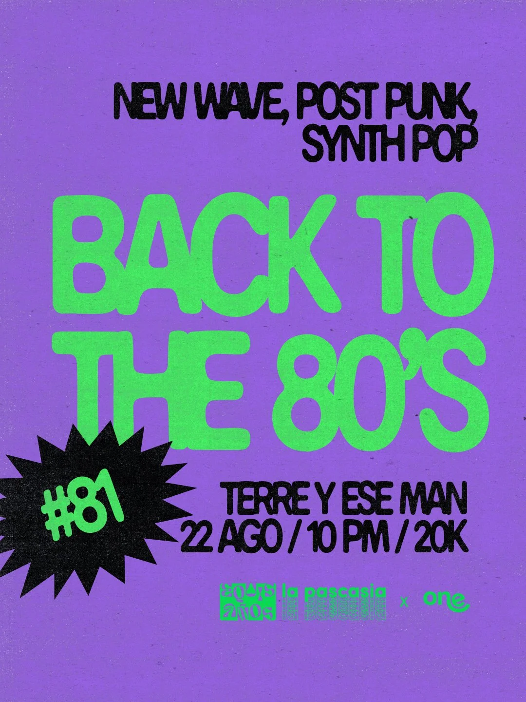 Back to the 80's versión 81 con Terre y Ese Man