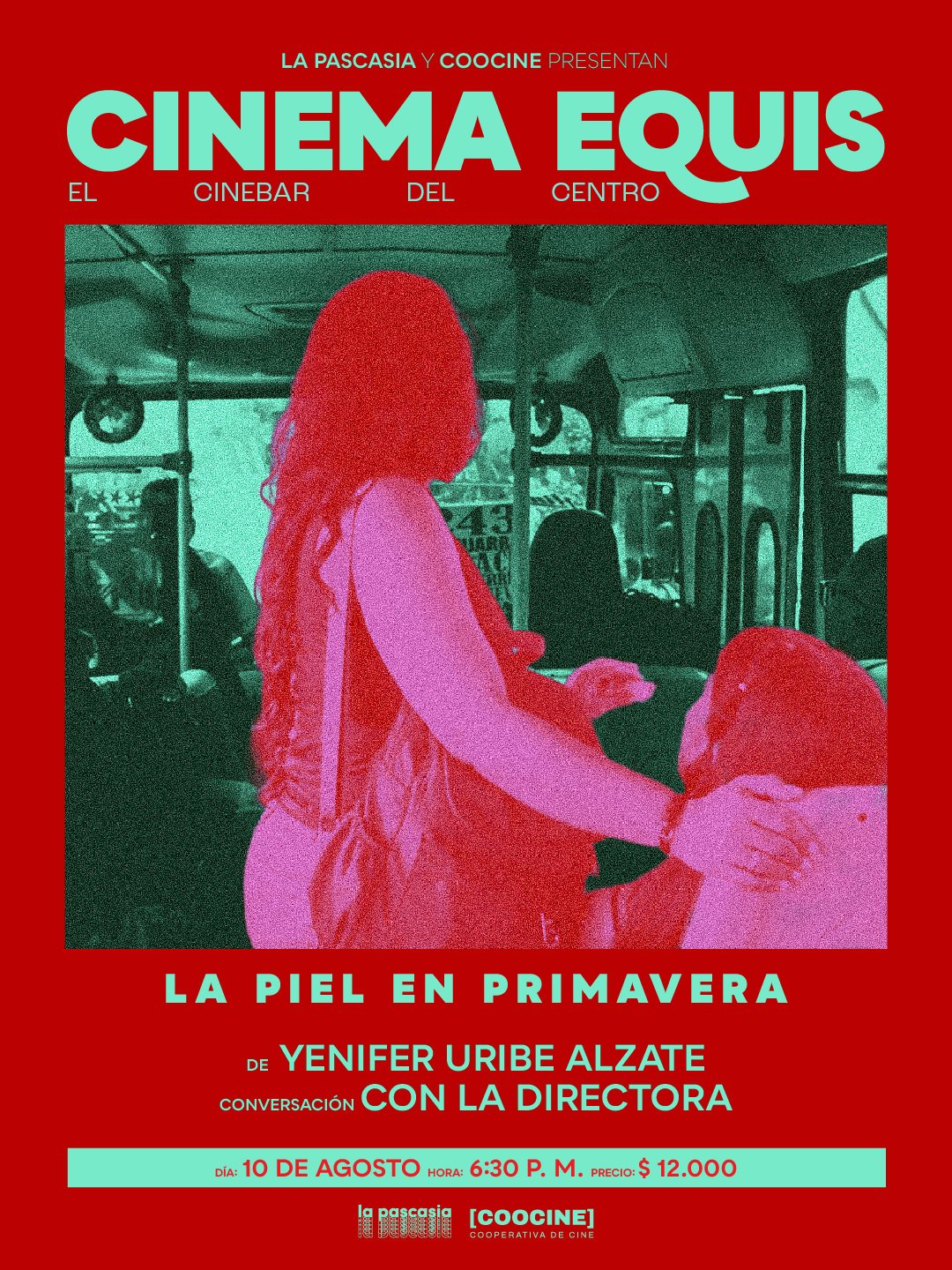 CINEMA EQUIS: LA PIEL EN PRIMAVERA de Yenifer Uribe Alzate