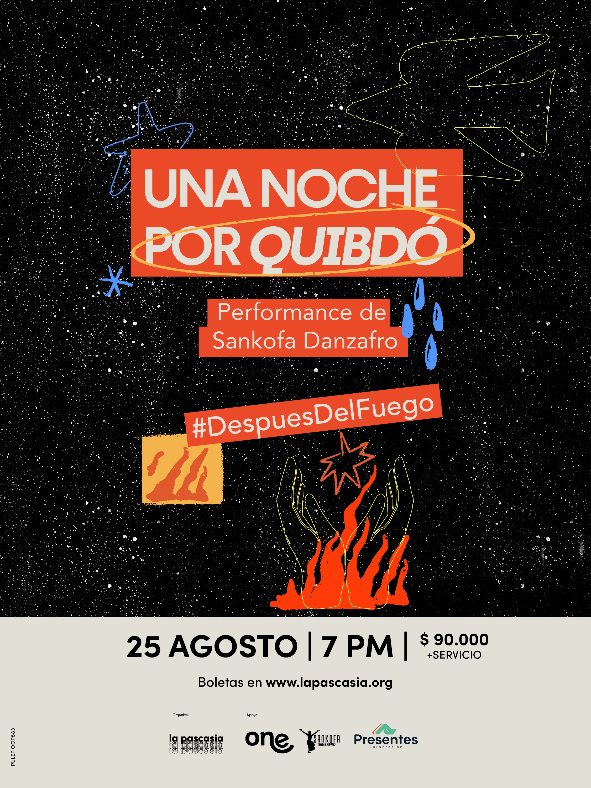 DESPUÉS DEL FUEGO - UNA NOCHE POR QUIBDÓ