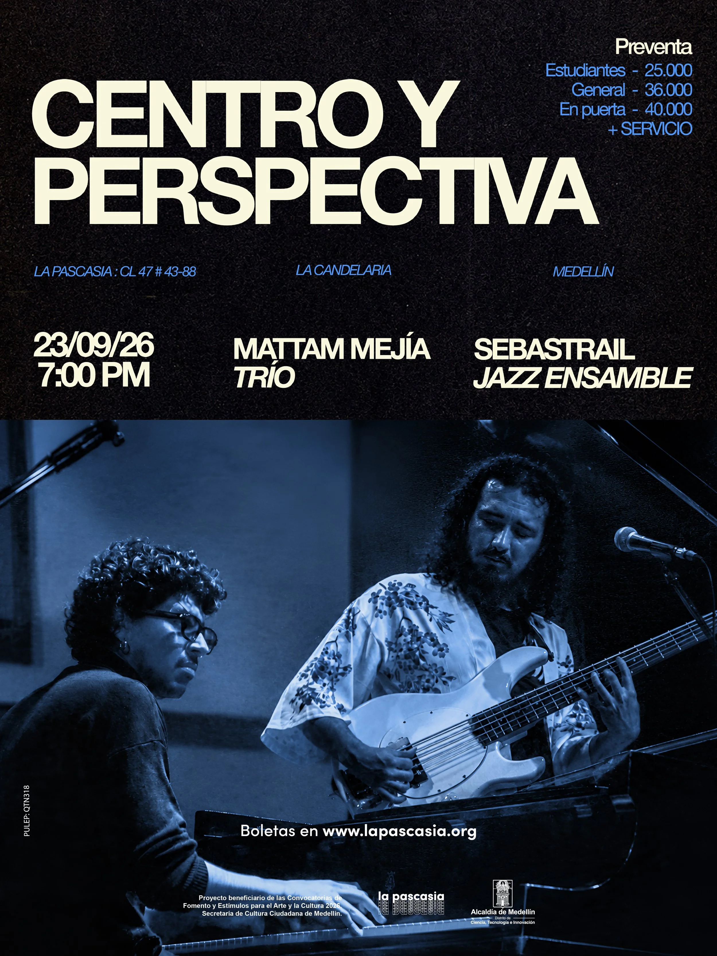 Mattam Mejía & Sebastrail: Centro y Perspectiva