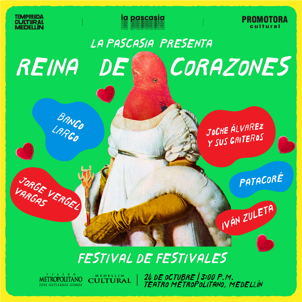 Regresa Reina de Corazones, el festival de festivales