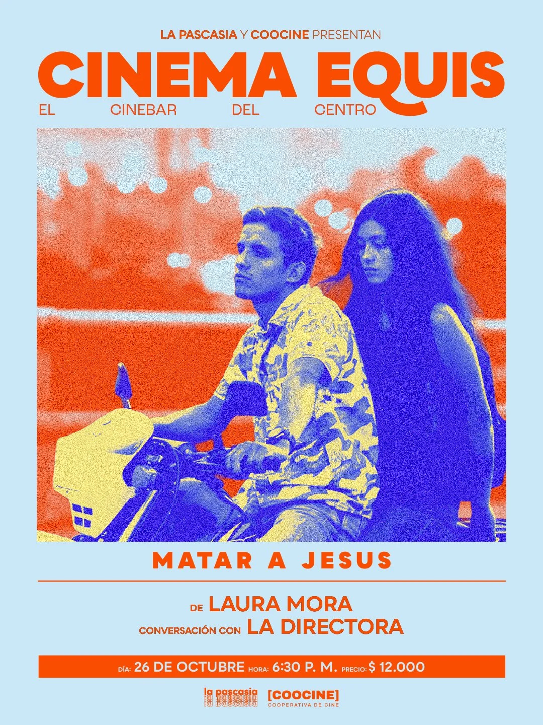 Cinema Equis: Matar a Jesús de Laura Mora